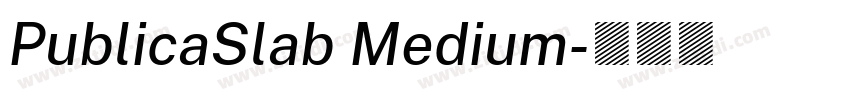 PublicaSlab Medium字体转换 PublicaSlab Medium字体转换